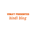  Vinay presented Hindi blog 