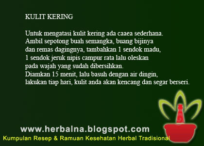 KULIT KERING Untuk mengatasi kulit kering ada cara sederhana. Ambil sepotong buah semangka, buang bijinya dan remas dagingnya KULIT KERING Untuk mengatasi kulit kering ada cara sederhana. Ambil sepotong buah semangka, buang bijinya dan remas dagingnya