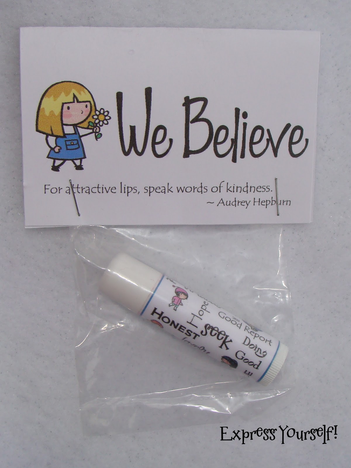 Page Toppers for 'We Believe' Chap Stick