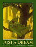 bookcover of JUST A DREAM by Van Allsburg bookcover of JUST A DREAM by Van Allsburg