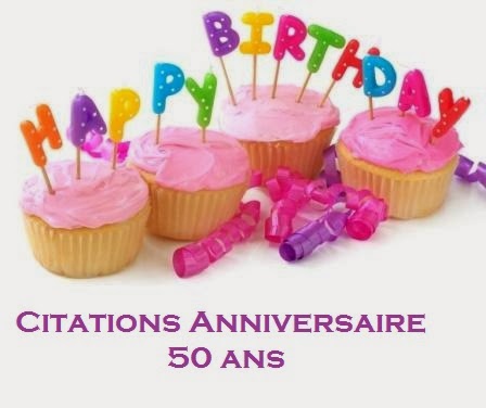 50 Ans Anniversaire Citation