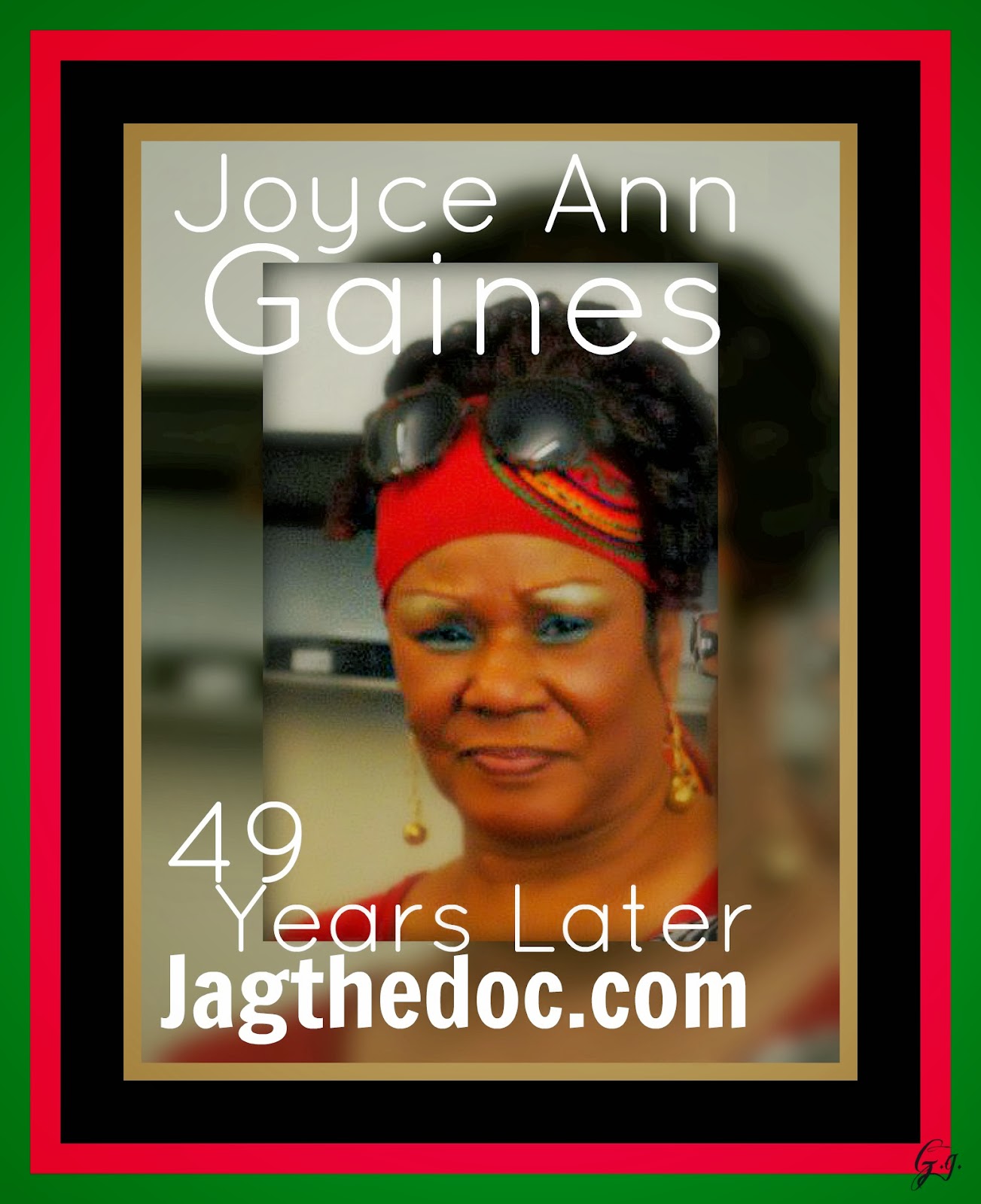 Joyce Ann Gaines: 49 Years Later