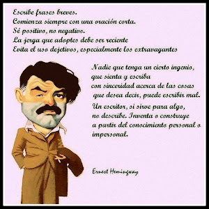 NORMAS PARA ESCRIBIR, SEGÚN ERNEST HEMINGWAY