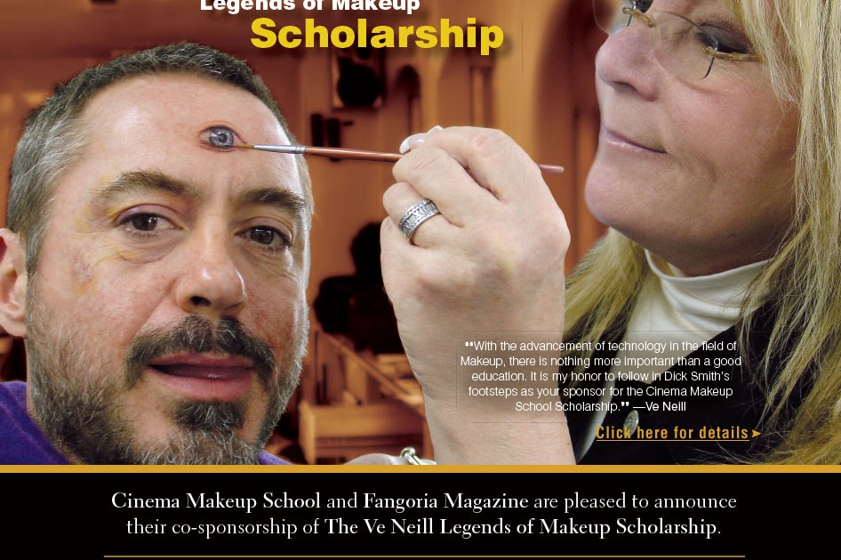 Cinema Makeup School Blog: The Ve Neill Legends of Makeup Scholarship