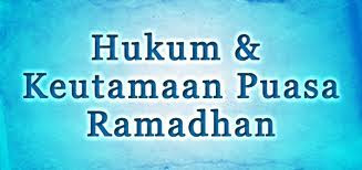 Lima Keutamaan Puasa Ramadhan