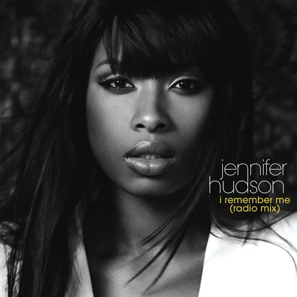 jennifer hudson i remember me. Jennifer Hudson - I Remember