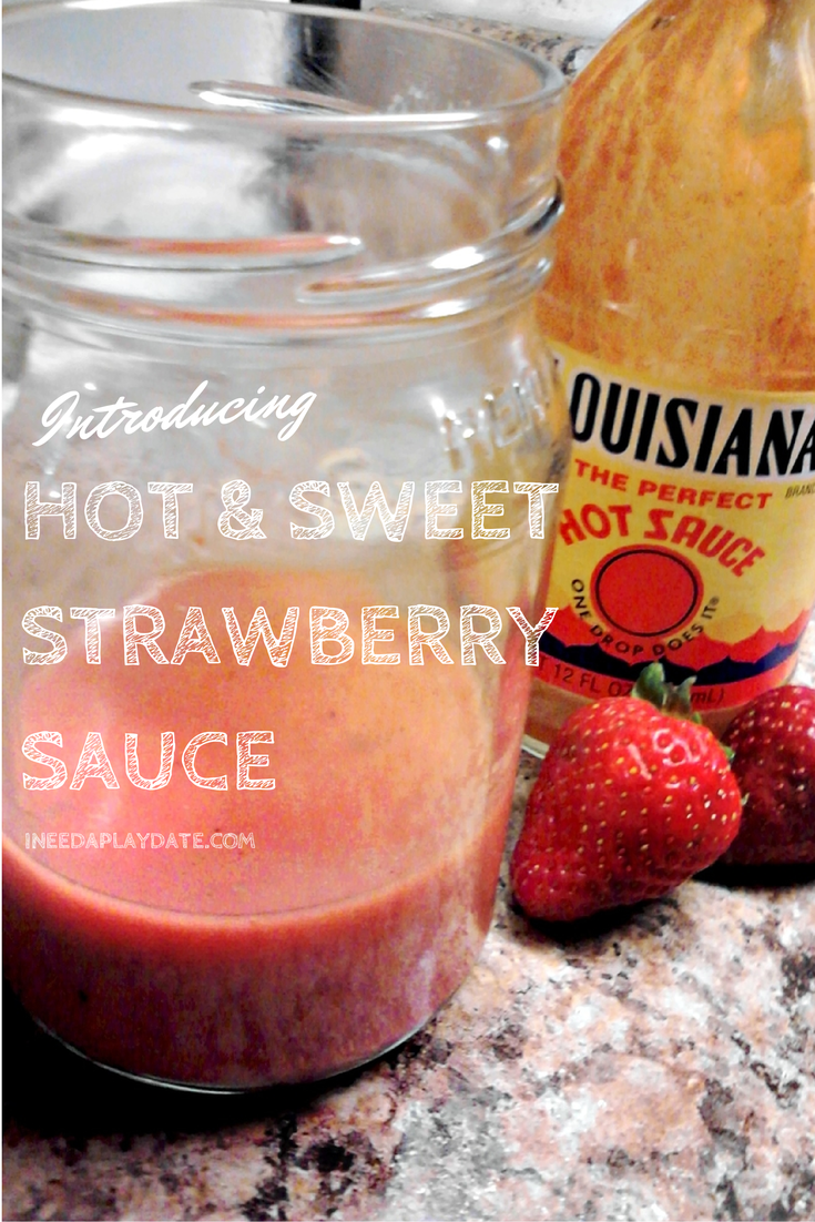 Hot and Sweet Strawberry Sauce #recipe  | @MryJhnsn iNeed a Playdate