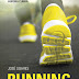 "Running. Muito mais do que correr" de José Soares | Porto Editora