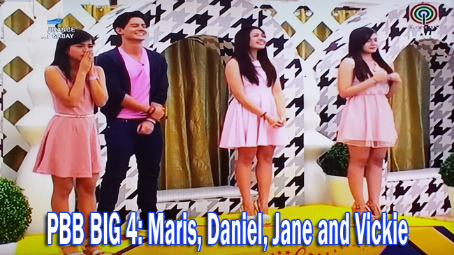 Final PBB BIG 4: Daniel, Vickie, Maris and Jane Final PBB BIG 4: Daniel, Vickie, Maris and Jane