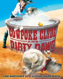 Cowpoke Clyde and Dirty Dawg - Children's Book