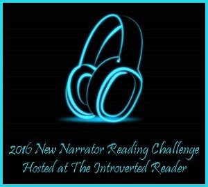 New Narrator Reading Challenge hosted at The Introverted Reader