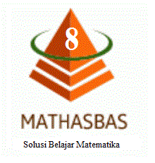 MATHASBAS KELAS 8