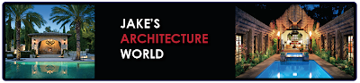 Welcome to Jake's Architecture World...The Ultimate Architecture Blog...