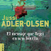 "El mensaje que llegó en una botella" de Jussi Adler-Olsen
