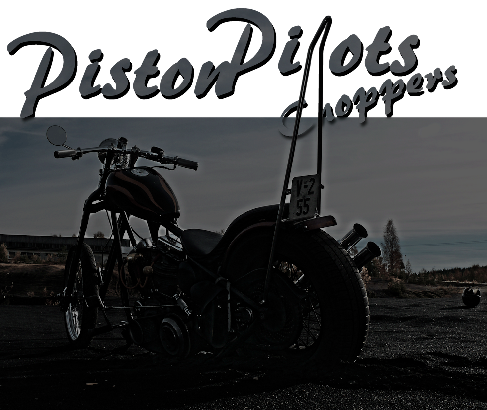 Piston Pilots Choppers