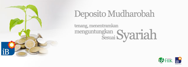 Deposito Mudharobah, deposito yang aman tenang, menentramkan dan menguntungkan sesuai syariah.