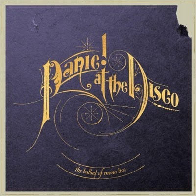 Panic! At The Disco - The Ballad Of Mona Lisa