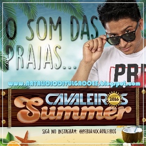 CAVALEIROS SUMMER 2016