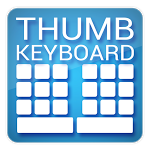 Thumb Keyboard (Phone/Tablet) Thumb Keyboard (Phone/Tablet)