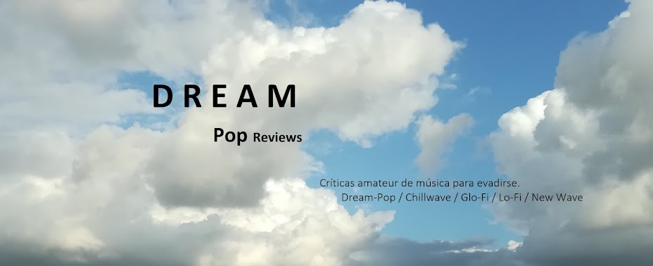 Dream Pop Reviews