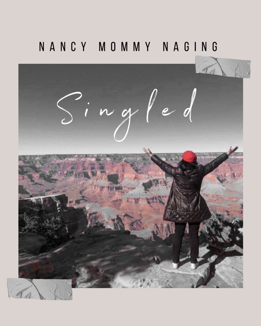Nancy Mommy Naging SingleD