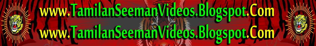 Tamilan Seeman Videos