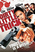 Dirty Little Trick (2011)