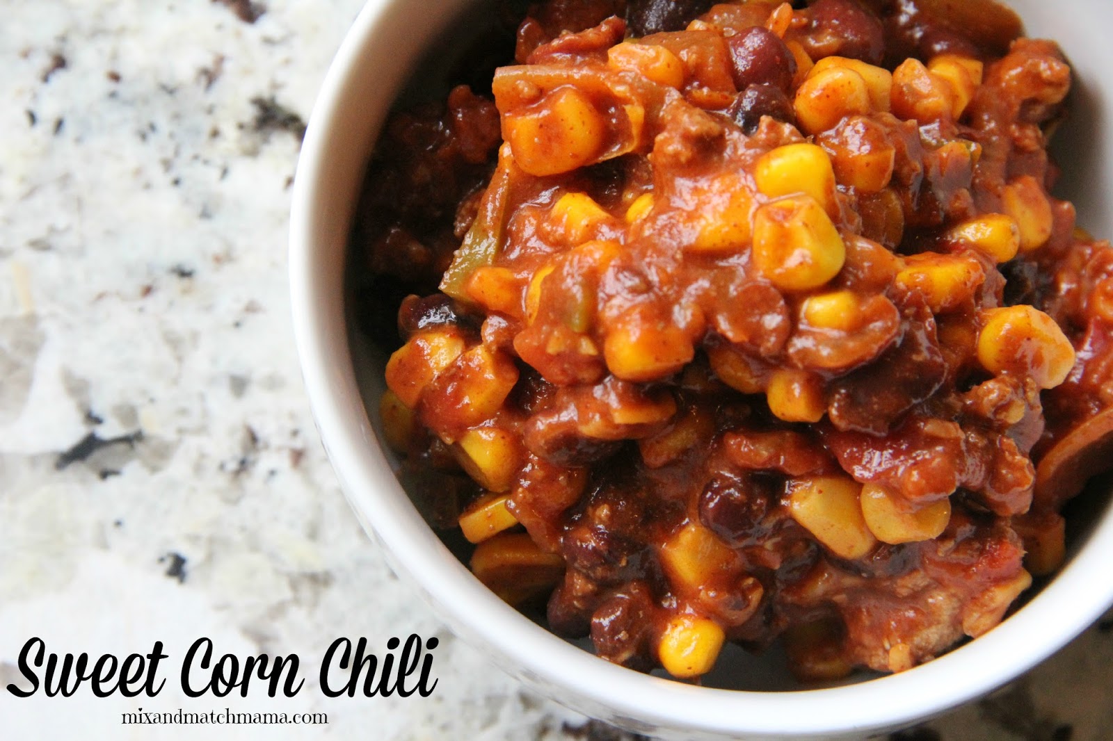 Dinner Tonight Sweet Corn Chili Mix and Match Mama Bloglovin’