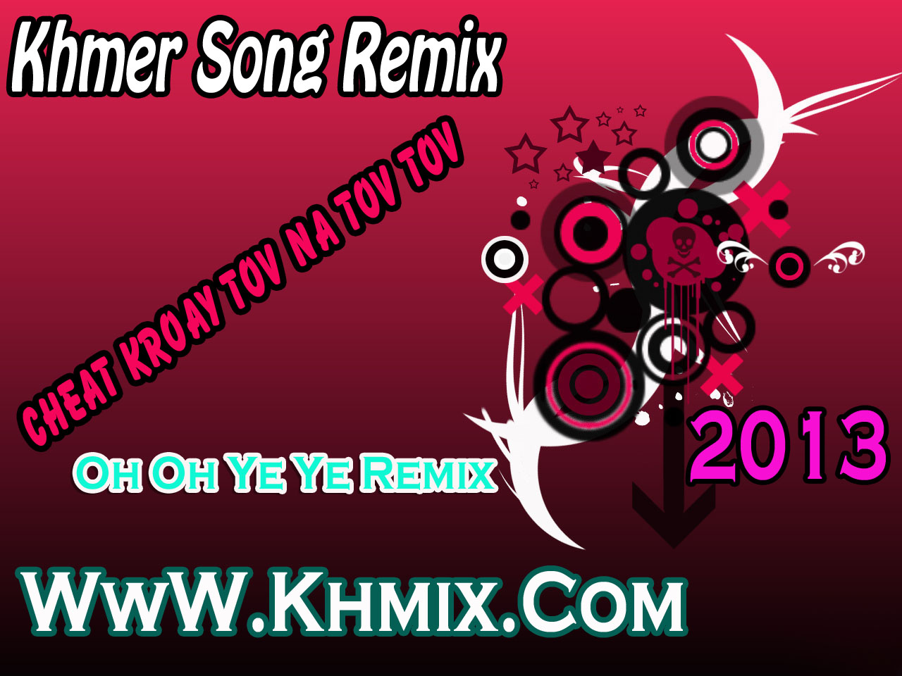 new year remix kmermix album khmer song remix happy new year 2013 new year remix kmermix album khmer song remix happy new year 2013