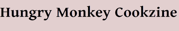 Hungry Monkey Cookzine