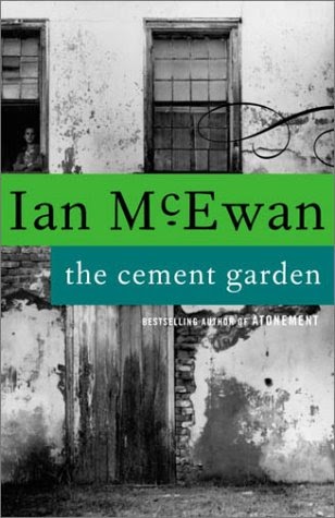 Ovrelia's Notes in the Margin: The Cement Garden by Ian McEwan - Book