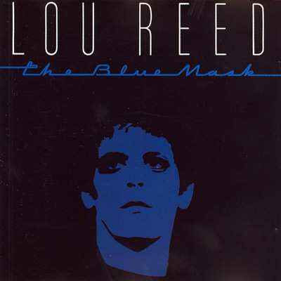 ¿Qué estáis escuchando ahora? - Página 19 REED+Lou+1982+THE+BLUE+MASK