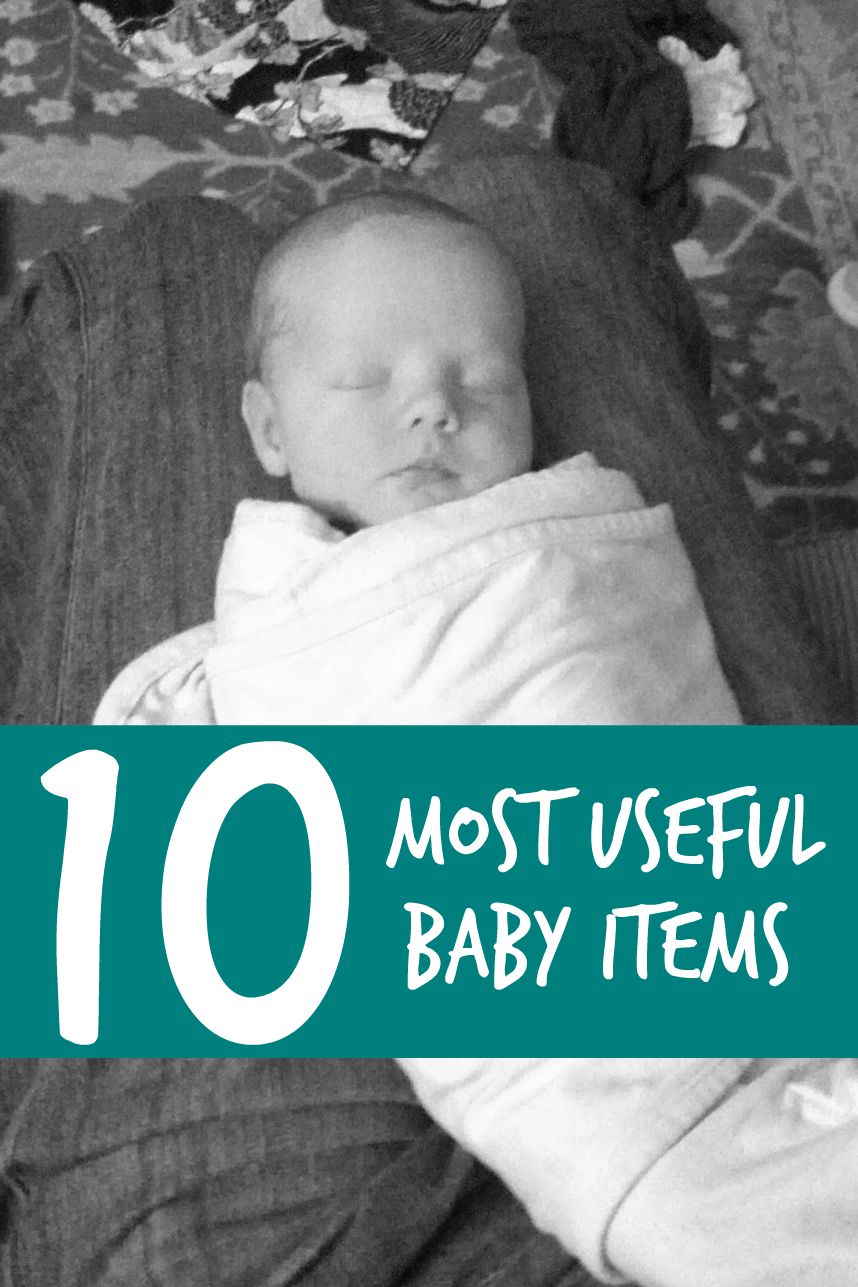 Toddler Approved! 10 Most Useful Baby Items