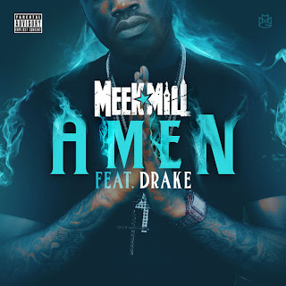 Meek Mill - Amen (iTunes Version) 2012