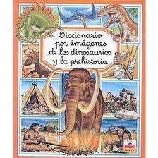 DICCIONARIO PREHISTORIA diccionario prehistoria: