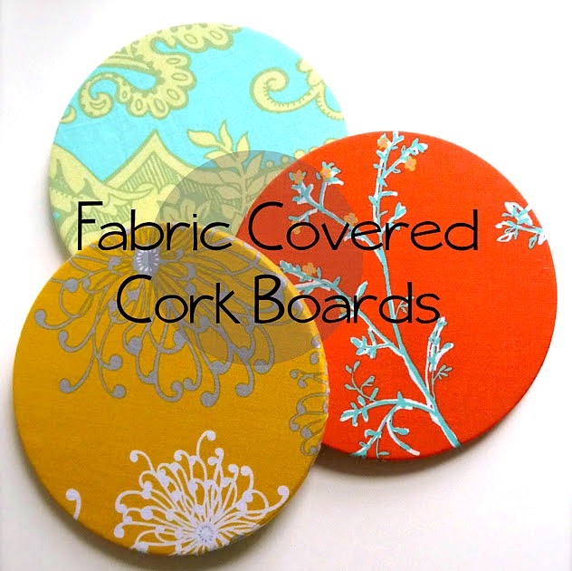 Crafting on a Budget DIY Fabric Covered Cork Boards