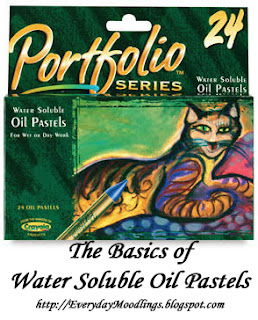 Everyday Moodlings Water Soluble Oil Pastels The Basics: Water Soluble Oil Pastels