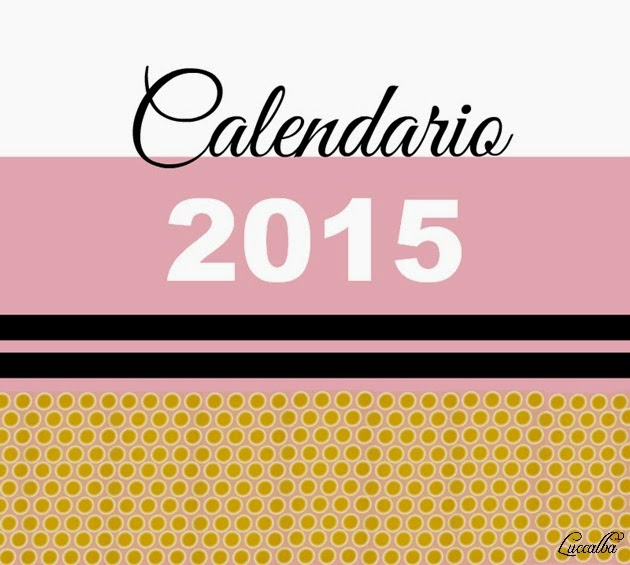 luccalba calendarios imprimibles para el 2015 formatos de calendarios 2015