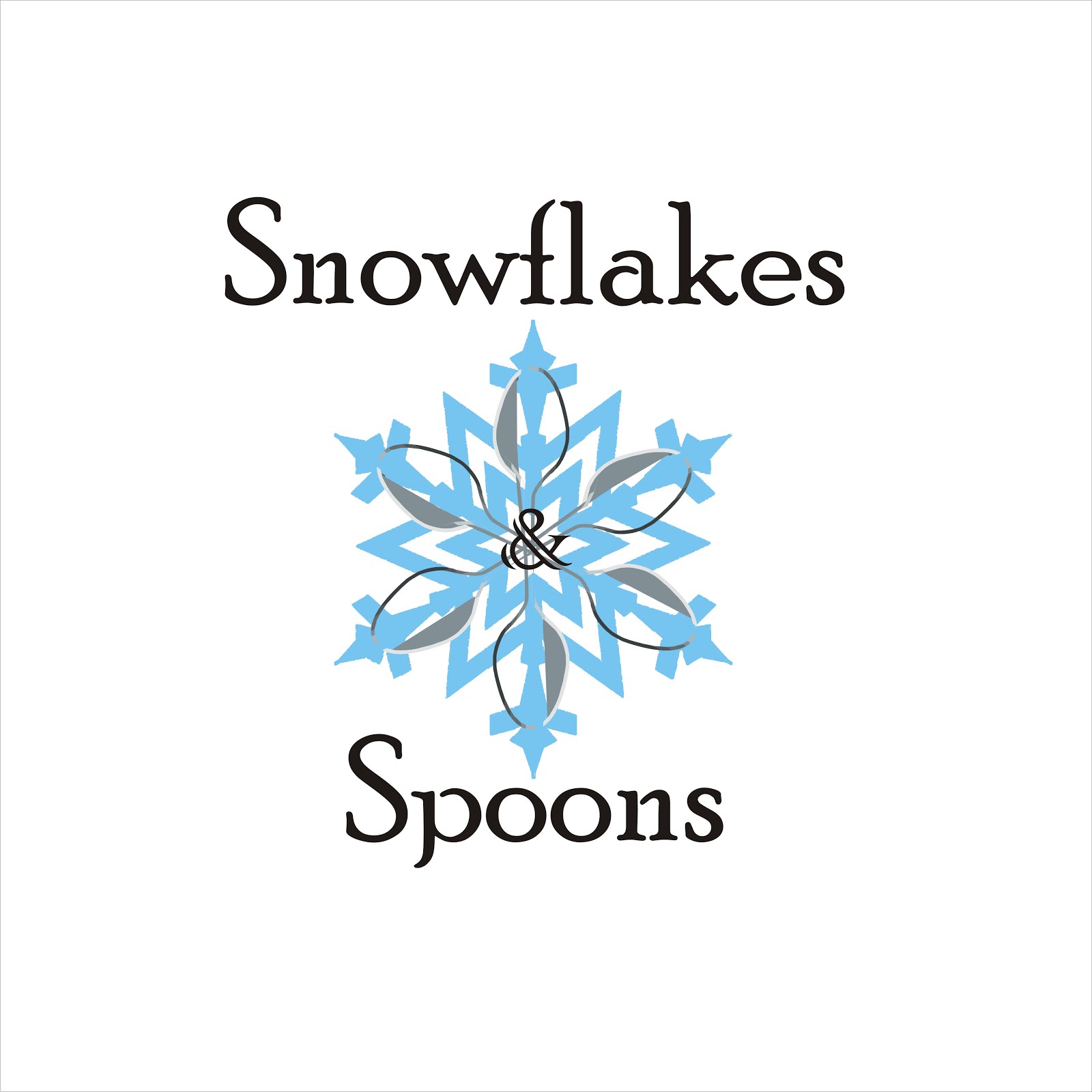 Snowflakes and Spoons