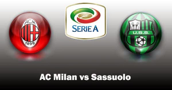 Milan vs Sassuolo Milan vs Sassuolo