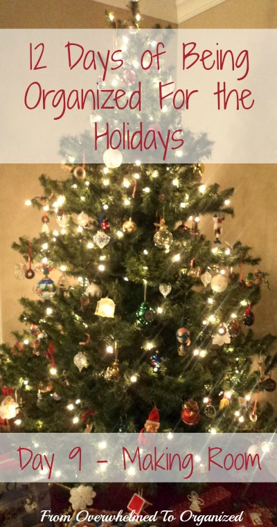 Day 9 Making Room For The New 12 Days Of Being Organized For The Holidays From Overwhelmed To Organized Day 9 Making Room For The New 12 Days Of Being Organized For The Holidays