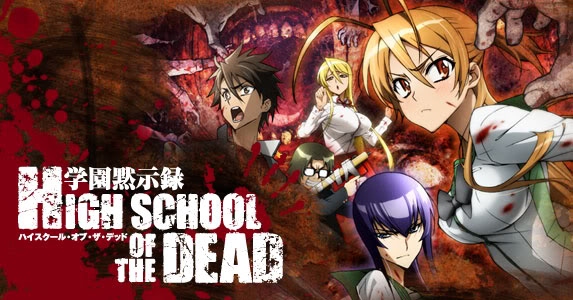 [Anime] Highschool of the Dead HighSchool+Of+The+Dead