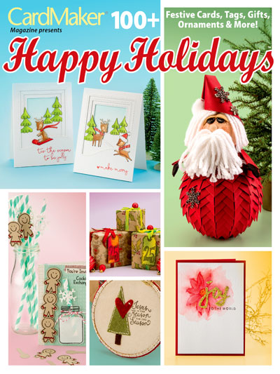 Currently Published here; CardMaker Happy Holidays  special issue Sep 2016