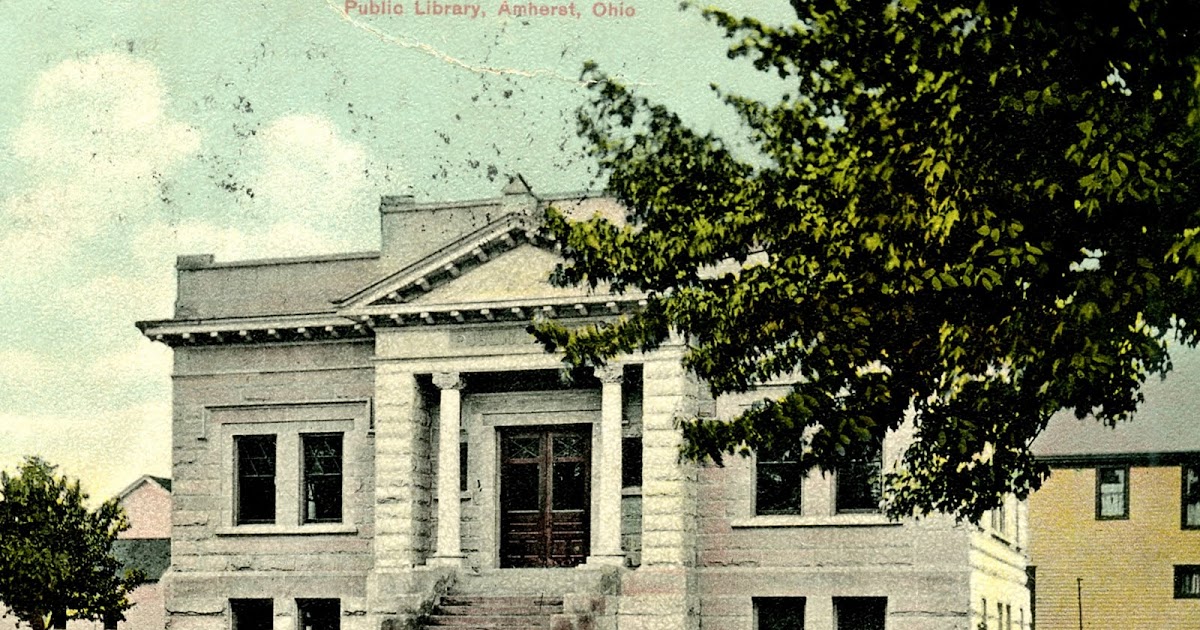 Library Postcards 1909 Public Library, Amherst, Ohio