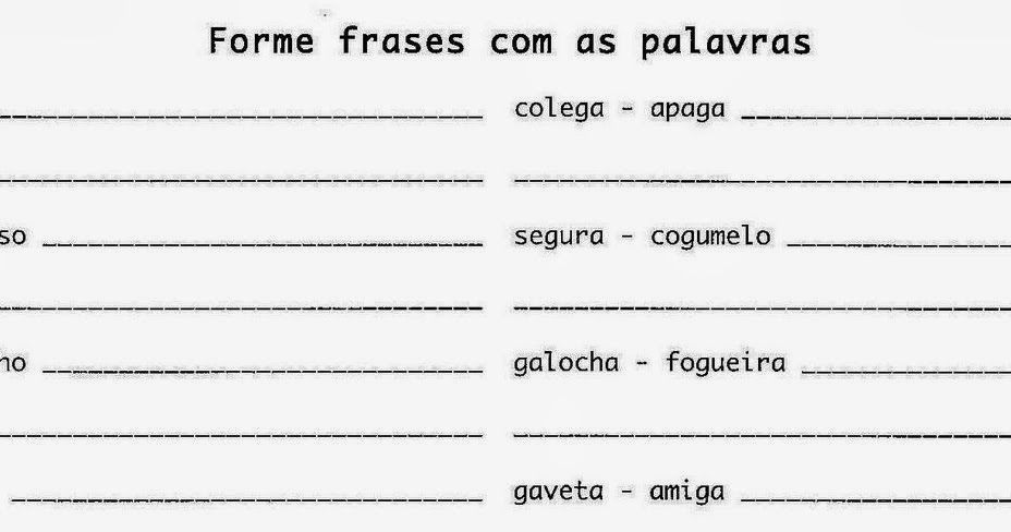 Pedagogas Da Paz Atividades Forme Frases Com As Palavras Producao De Frases
