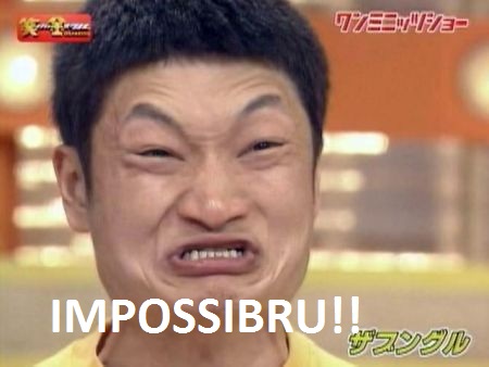 80b01ae1_impossibru.jpeg