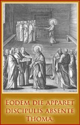 + On the same day He appeared to the disciples in the absence of Thomas. +