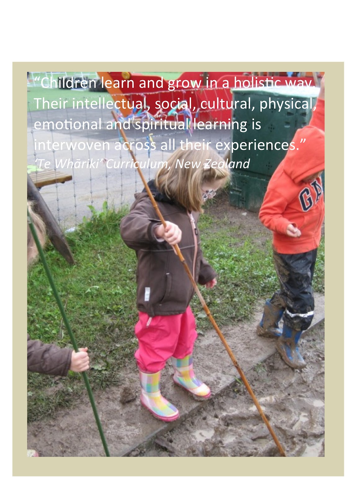 Children Learn in a Holistic Way