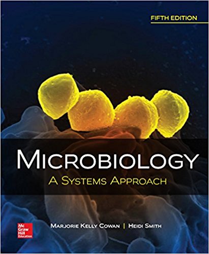 Microbiology A Systems Approach ( 5th edition) 2018