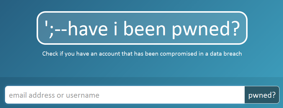 https://haveibeenpwned.com/